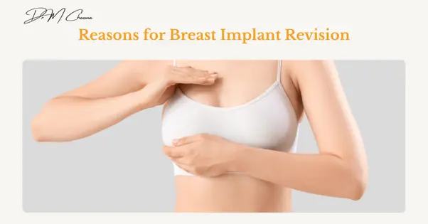 Reasons for Breast Implant Revision