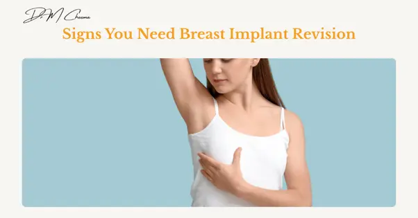 Signs You Need Breast Implant Revision