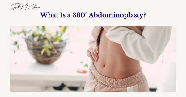 a 360° Abdominoplasty